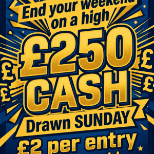 £250 CASH